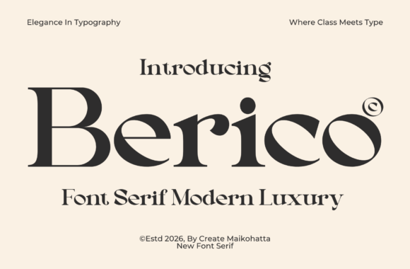 Berico: A Modern Serif for Luxury Branding