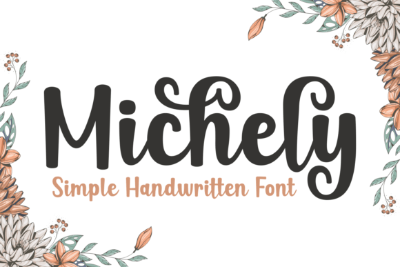 Michely: A Friendly Handwritten Font for Creative Projects