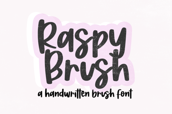Raspy Brush: The Cute & Bold Handwritten Font
