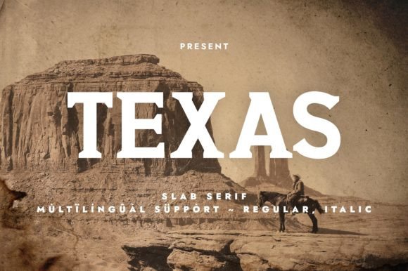 Texas: A Bold Slab Serif for Western Design Projects